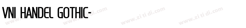 Vni Handel gothic字体转换